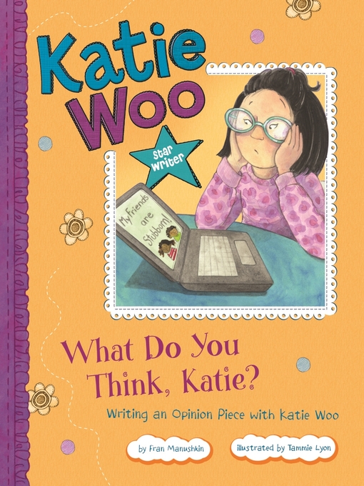 Title details for What Do You Think, Katie? by Fran Manushkin - Available